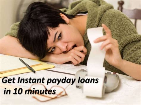 Payday Loans In 10 Minutes